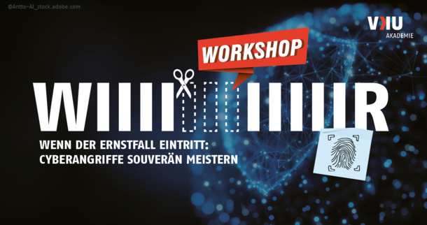 Wenn der Ernstfall eintritt: Cyberangriffe souverän meistern