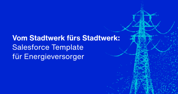 Digitaler Kundenservice für Energieversorger mit Salesfive